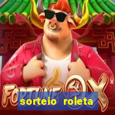 sorteio roleta numeros 1 a 100